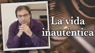 Gabriel Rol&oacute;n - La vida inaut&eacute;ntica