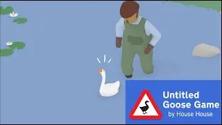 There is a goose loose and it is looking for bread - Untitled Goose Game Part 1