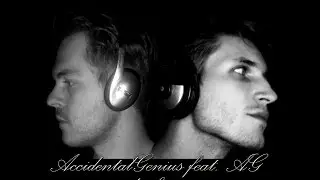 31st of August - AccidentalGenius feat. AG