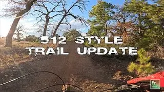 512 Style Trail Update | Freeride512 Bike Park