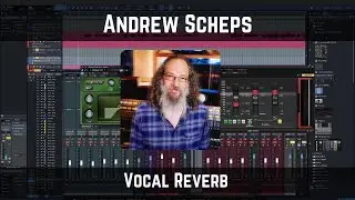 Andrew Scheps Vocal Reverb
