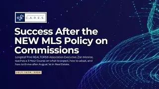 Success After the NEW MLS Policy on Commission Part 3