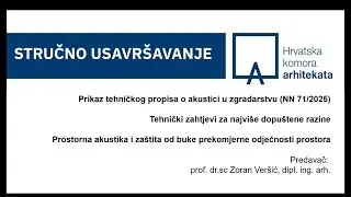 Webinar - Akustika u zgradarstvu  - Zoran Veršić