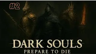 DARK SOULS PREPARE TO DIE PS3 #2 #semcoment&aacute;rios #soulslike #gameplay #soulsborne #darksouls #ps3