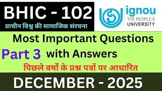 IGNOU BHIC 102 Guess paper December 2025| IGNOU BHIC 102 Most important questions answers 