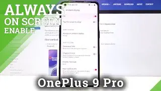 How to Customize Always On Display in OnePlus 9 Pro &ndash; Set Up Always On Display
