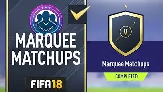 FIFA 18 - NEW MARQUEE MATCHUPS! - CHEAPEST METHOD!