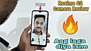 Realme C2 Camera Review | 5999rs ka Zeher Smartphone | Aag laga daala isne