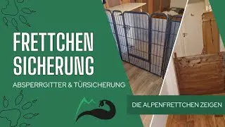 Frettchen Sicherung (Absperrgitter & T&uuml;rabsicherung) in der Wohnung