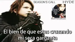 ♥♥♥ Season's Call - Hyde [Letra en Español] ♥♥♥