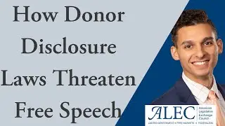 How Donor Disclosure Laws Threaten Free Speech