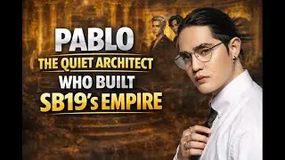 Pablo The Quiet Architect Who Built SB19s Empire