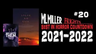 The Best in Horror Countdown 2021-2022 #20!