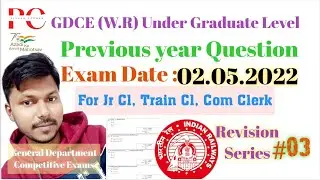 #gdce #wr Exam 02.05.2022 full analysis by Piyush Ranjan