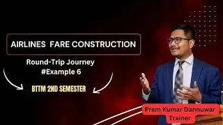 Fare Calculation | Example 6| Round Trip | BTTM 2nd Semester