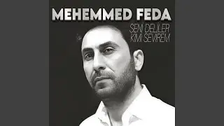 Küsmüşem Bu Mehebbetden