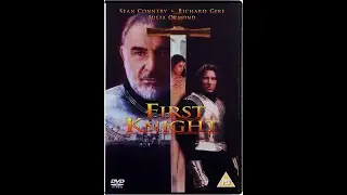 Opening to First Knight UK DVD (1998) (2004 reprint)
