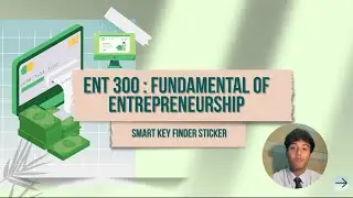 ENT 300 PRESENTATION : SMART KEY FINDER STICKER ( KEYORA TECHNOLOGIES SDN. BHD. )