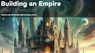 Building an Empire | Free Hybrid Orchestra For Filmmakers # Freemusic #filmscore #epicmusic