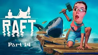 Going on a Chicken Hunt | Raft | Part 14 | Weekly Wednesday Stream