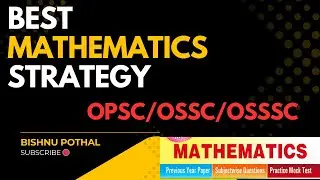 One Stop 🛑  Strategy for Mathematics🎯 Odisha Exam  ! OPSC  ! OSSC  !OSSSC!