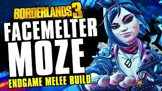 This build DELETES Bosses! - Facemelter Moze! Level 72 M11 ENDGAME MELEE Build! - (INSANE DAMAGE!)