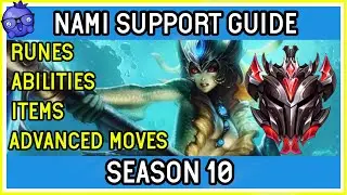 СЕЗОН 10 &mdash; Руководство по Нами (Грандмастер поддержки) &mdash; League of Legends: как играть на Нами