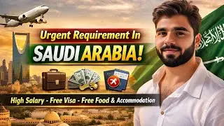 Urgent Requirement in Saudi Arabia 🇸🇦 | High Salary Job 