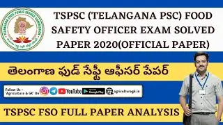 TSPSC(Telangana PSC) Food Safety Officer Exam Solve Paper 2020|TSPSC FSO Exam Paper|Agriculture & GK