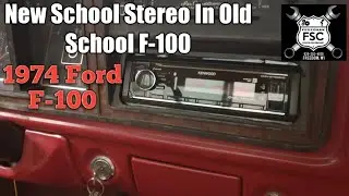 New School Stereo In Old School F-100.  1974 Ford F-100