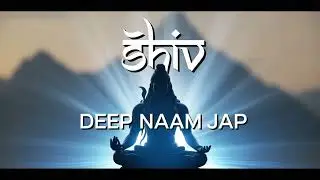 Shiv Naam Jap | Deep Meditation & Inner Stability | Sanatan Pravah