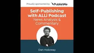 News: Indie Author Lab Tickets Go on Sale, TikTok Tests Serial Drama, and Publishers Join AI Lawsuit