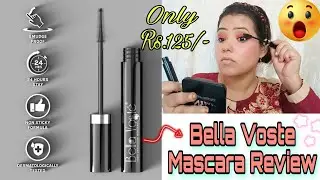 Only Rs.125/-😳 Bella Voste Hi Definition  Mascara Review & Demo | Affordable Mascara Review