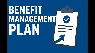 Benefit Management Plan