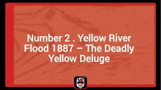 Top 5 Most Devastating Floods in History (Full video)