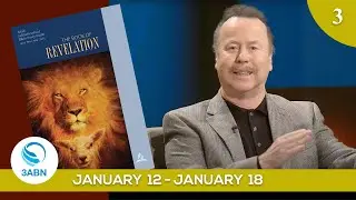 Lesson 3: “Christ's Message to the Seven Churches” - 3ABN Sabbath School Panel - Q1 2019