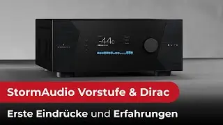 Noch mehr Auswahl: StormAudio. Wir haben 2 Tage ausf&uuml;hrlich getestet, gemessen und reingeh&ouml;rt