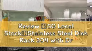 Review 【SG Local Stock】Stainless Steel Dish Rack 304 with Drying Drainer Knife Cutlery Holder Hooks