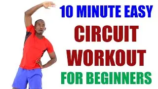 10 Minute Easy Circuit Workout for Beginners