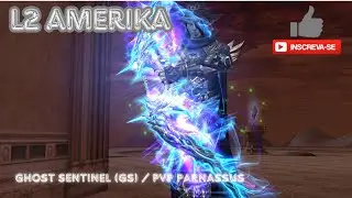 SteelRaid Phantom Ranger (Ghost Sentinel) -  PvP Parnassus [L2 AMERIKA H5] Lineage 2 H5