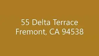 55 Delta Terrace, Fremont