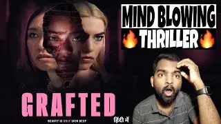 Grafted Movie REVIEW | Hindi Dubbed | Filmi Max Review