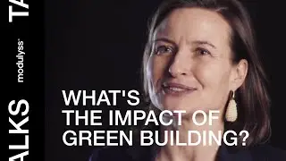 The Principles of Green Building with Sabine Oberhuber - modulyss Talks