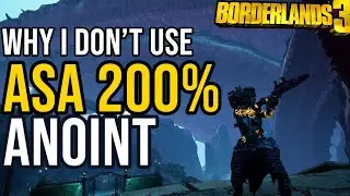 Why I Don't Like the Action Skill Active 200% Anointment! // Borderlands 3 Breakdown!