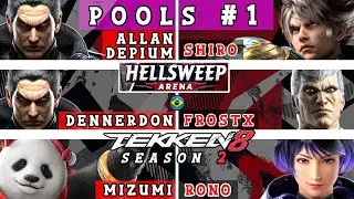TEKKEN 8 Season 2 | Dennerdon/ Rono/ Mizumi/ Shiro/ ForstX/ Allandepi | Pools #1 - HellSweep Arena 3