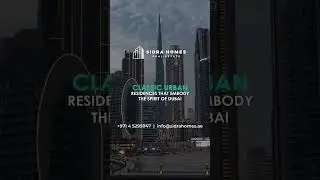 Classic urban residences that embody the spirit of Dubai Innovative, modern & classy!
