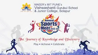Annual Sports Day 2025 | MIT Vishwashanti Gurukul School Solapur