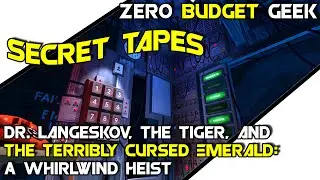 HILARIOUS SECRET TAPES! Dr. Langeskov, The Tiger, and The Terribly Cursed Emerald: A Whirlwind Heist