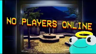 No Players Online - Full Playthrough