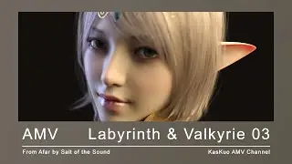 AMV PROJECT : LABYRINTH & VALKYRIE  EP-03 Ranger